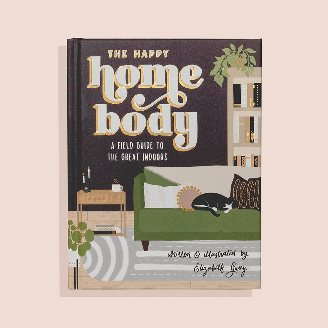 The Happy Home Body Book