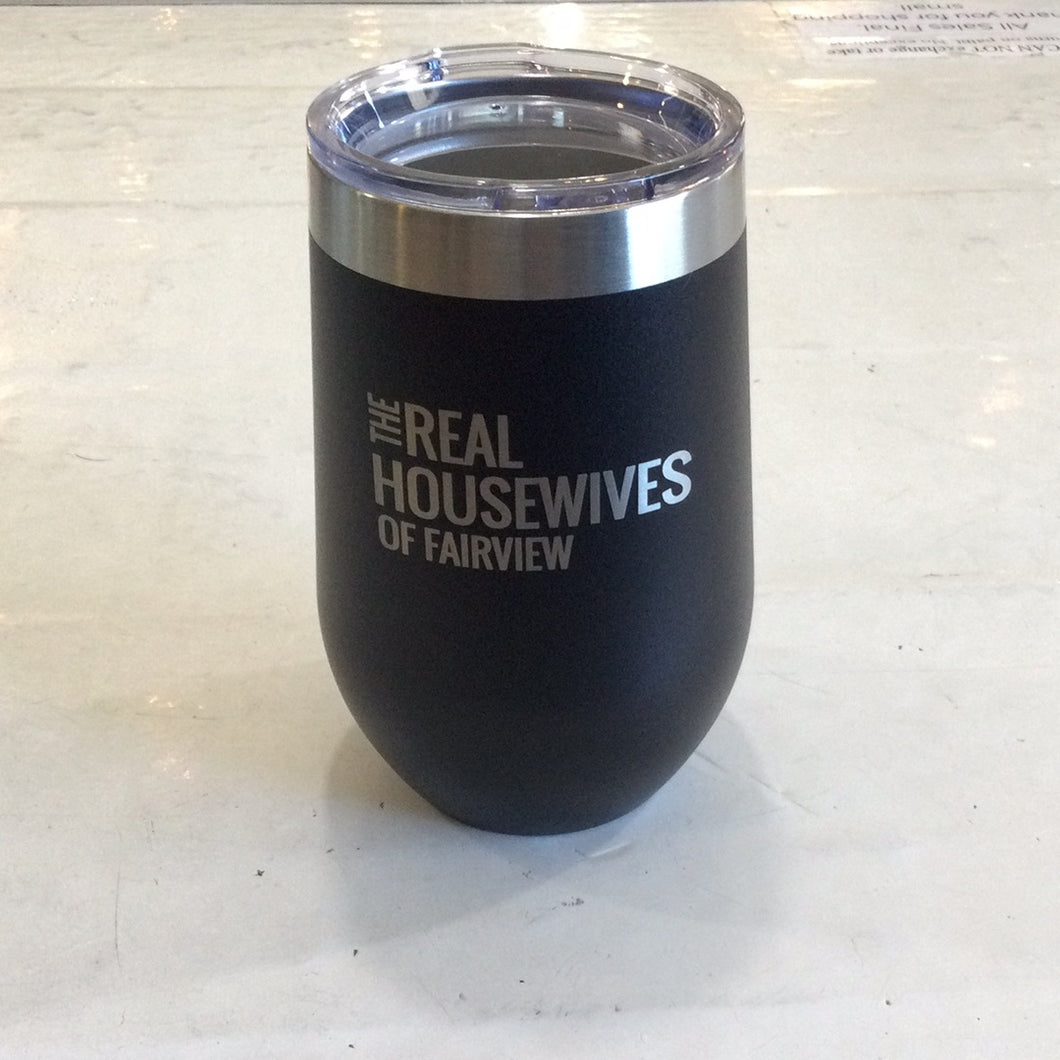 Tumbler Real Housewives of Fairview